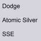 Preview: Dodge, Atomic Silver, SSE.